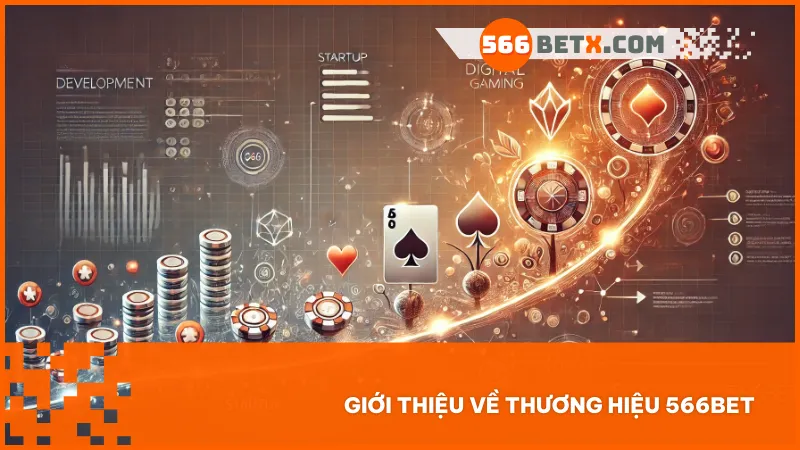 Khám phá sự ra đời và phát triển của 566bet - Nhà cái châu Âu uy tín với hơn 15 năm kinh nghiệm