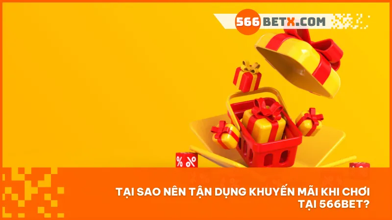 Khuyến mãi giúp tăng vốn cược, giảm rủi ro và mang đến cơ hội thắng lớn ngay cả khi bạn mới bắt đầu